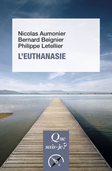 L'euthanasie - Nicolas Aumonier - Philippe Letellier - Bernard Beignier