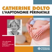 L haptonomie périnatale