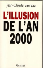 L illusion de l an 2000