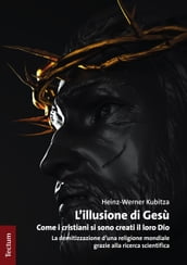 L illusione di Gesù