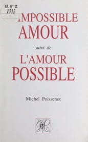 L impossible amour