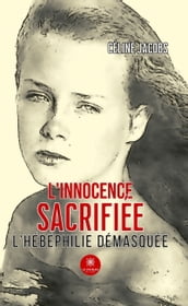 L innocence sacrifiée