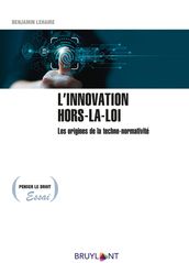 L innovation hors-la-loi