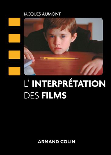 L'interprétation des films - Jacques Aumont