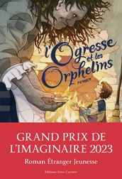 L ogresse et les orphelins