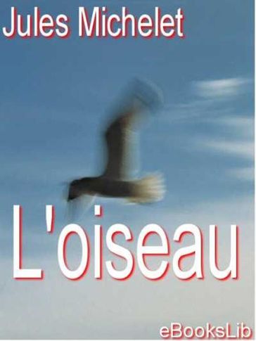 L' oiseau - Jules Michelet