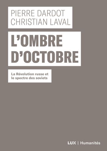 L'ombre d'Octobre - Christian Laval - Pierre Dardot