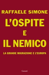 L ospite e il nemico