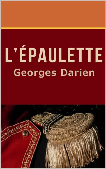 L'Épaulette - Georges Darien