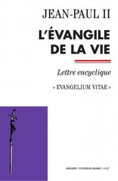 L Évangile de la vie