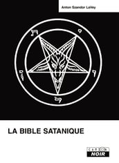 LA BIBLE SATANIQUE