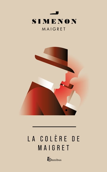 LA COLERE DE MAIGRET - Georges Simenon