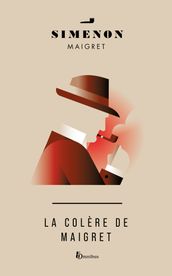 LA COLERE DE MAIGRET