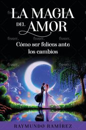 LA MAGIA DEL AMOR