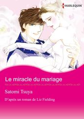 LE MIRACLE DU MARIAGE