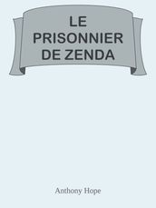 LE PRISONNIER DE ZENDA