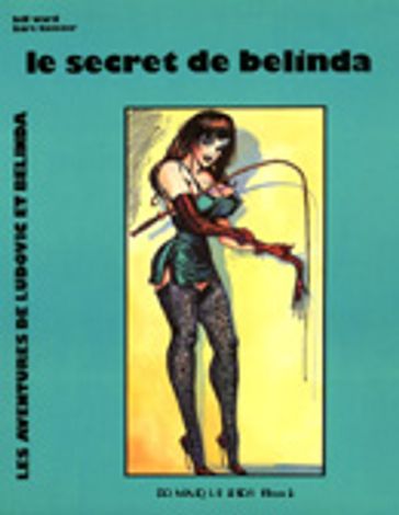 LE SECRET DE BELINDA - Bart Keister - Bill Ward
