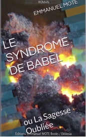 LE SYNDROME DE BABEL