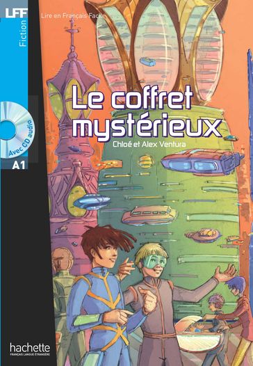 LFF A1 - Le coffret mystérieux (ebook) - A. Ventura - C. Ventura