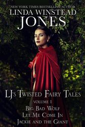 LJ s Twisted Fairy Tales #1