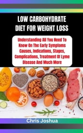 LOW CARBOHYDRATE DIET FOR WEIGHT LOSS