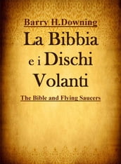 La Bibbia e i Dischi Volanti