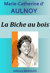 La Biche au bois