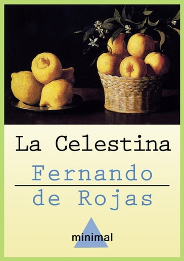 La Celestina - Fernando de Rojas