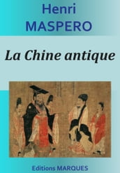 La Chine antique