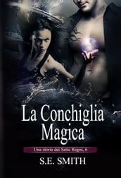 La Conchiglia Magica