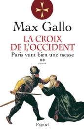 La Croix de l Occident, tome 2