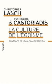 La Culture de l égoïsme