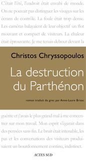 La Destruction du Parthénon