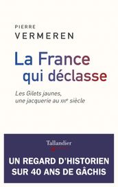 La France qui déclasse