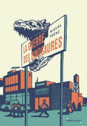 La Guerre des Dinosaures