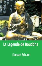 La Legende de Bouddha