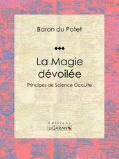 La Magie dévoilée