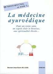 La Médecine âyurvédique