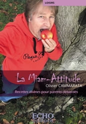 La Miam-Attitude