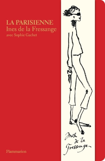 La Parisienne - Inès de La Fressange - Sophie Gachet