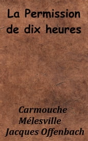 La Permission de dix heures