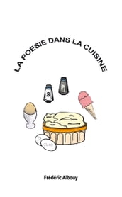 La Poésie dans la cuisine