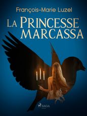 La Princesse Marcassa