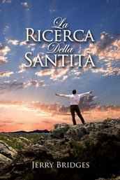 La Ricerca della Santità