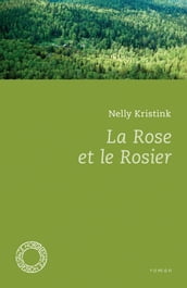 La Rose et le Rosier