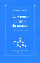 La Science et l âme du monde