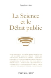 La Science et le Débat public