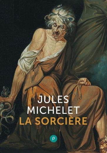 La Sorcière - Jules Michelet