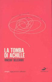 La Tomba di Achille