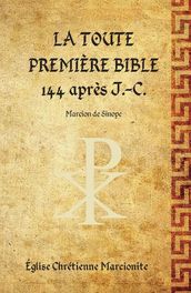 La Toute Première Bible